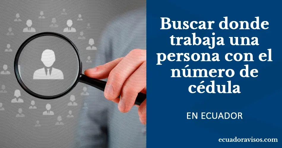 Cómo saber donde trabaja una persona por su nombre 3 como saber donde trabaja una persona por su nombre