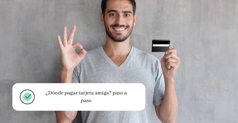 como saber si me autorizaron la tarjeta amiga
