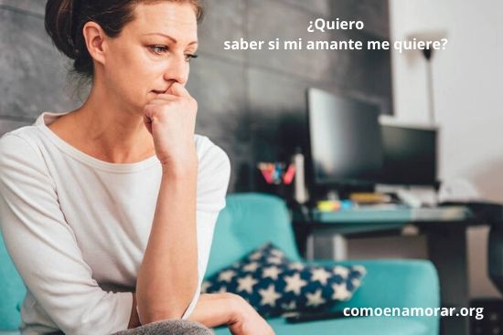 como saber si mi amante siente algo por mi
